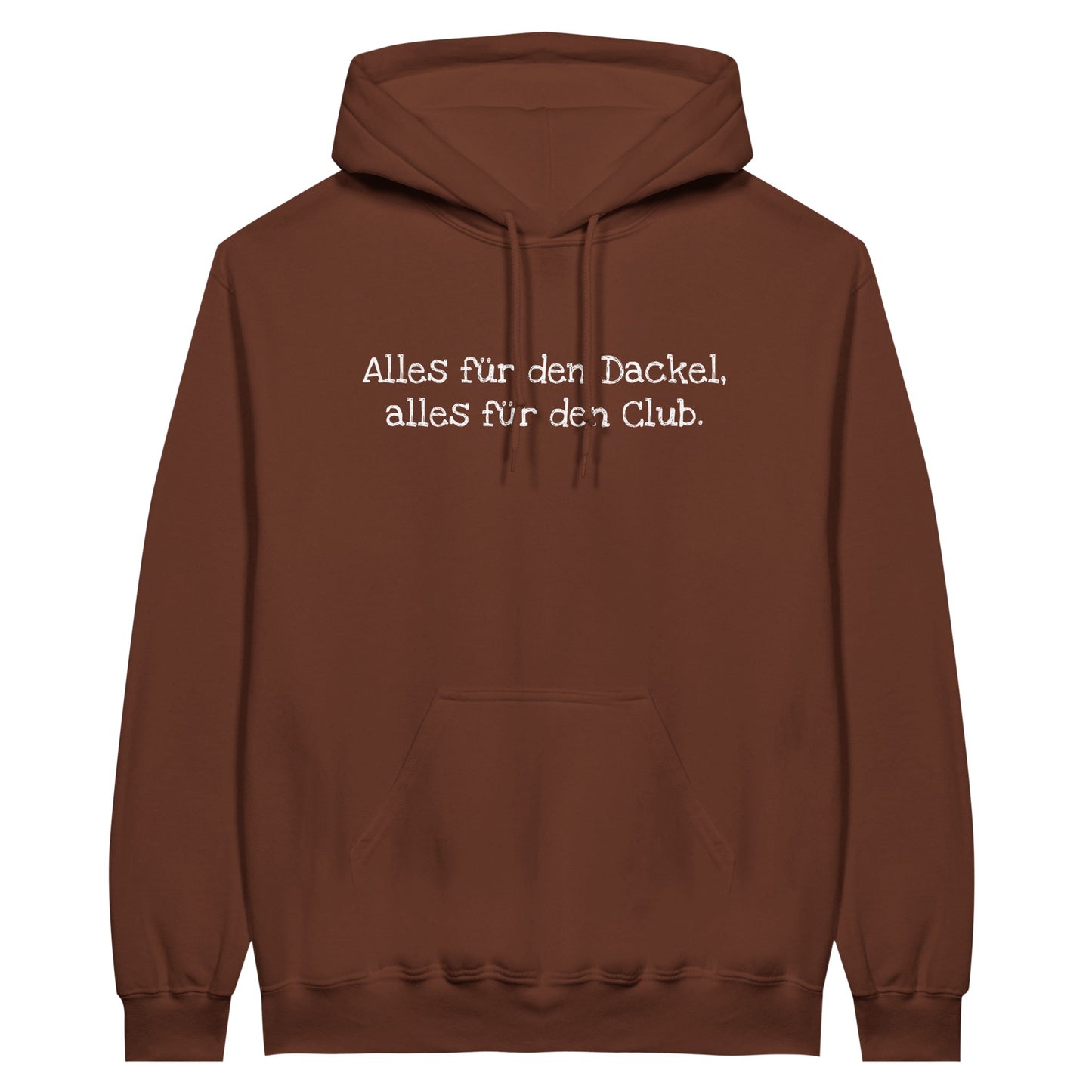 Dackel Hoodie "Alles für den Dackel, alles für den Club" Unisex Pullover - Motiv weiß - cocoa