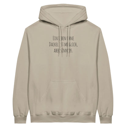 Dackel Hoodie "Sinnlos" Unisex Pullover - Motiv schwarz - Sand