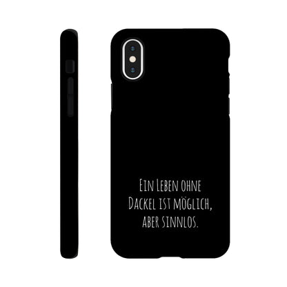 Dackel iPhone Handyhülle "Sinnlos" - Motiv hell unten - iPhone X