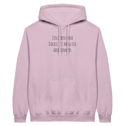 Dackel Hoodie "Sinnlos" Unisex Pullover - Motiv schwarz - Light Pink