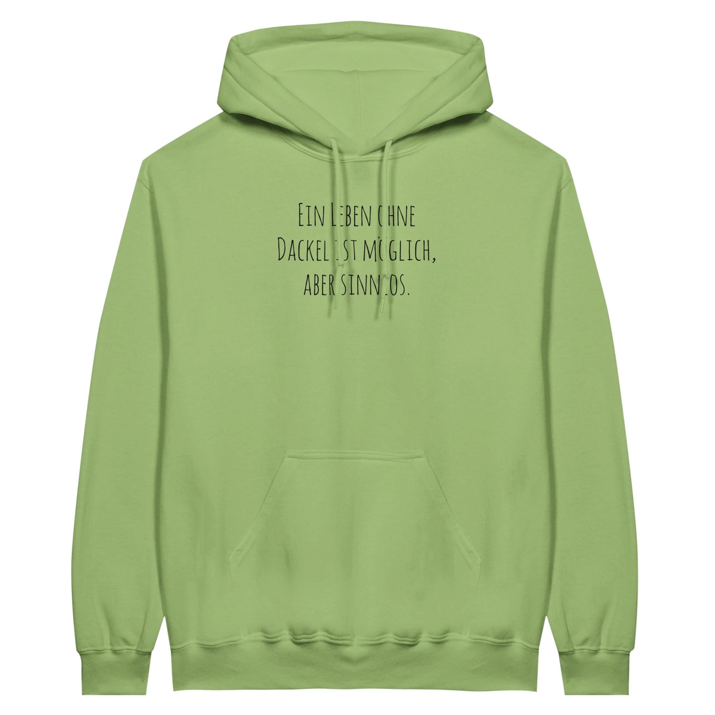 Dackel Hoodie "Sinnlos" Unisex Pullover - Motiv schwarz - pistachio