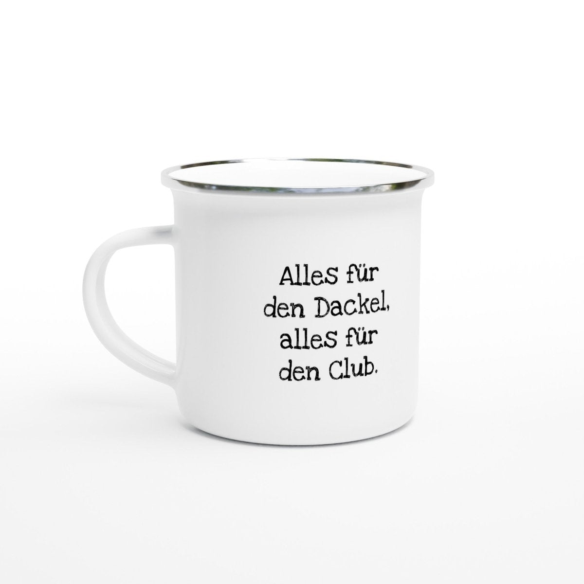 Dackel Emaille-Tasse "Alles für den Dackel, alles für den Club" - Weiß - Default Title