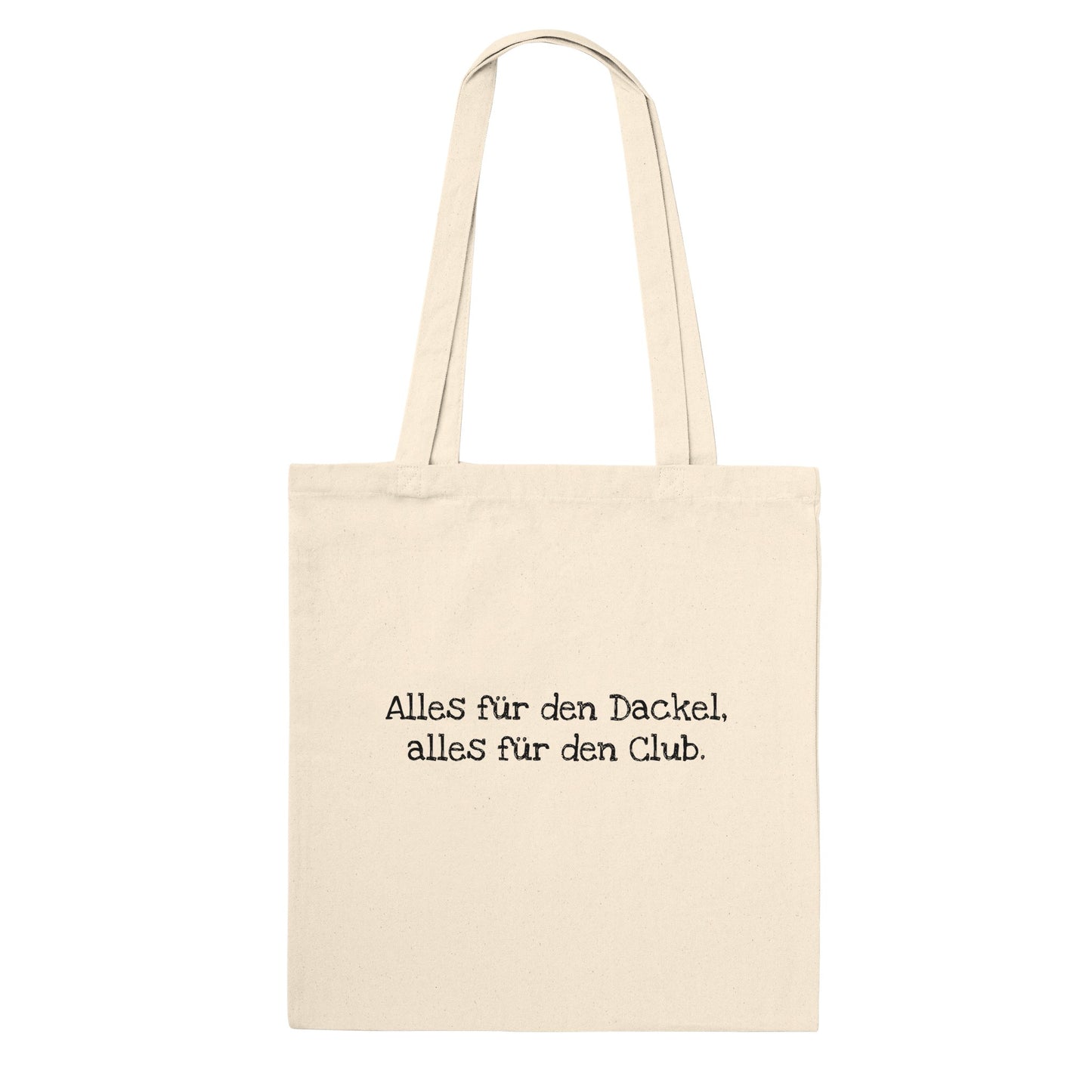 Dackel Tote Bag "Alles für den Dackel, alles für den Club" - Motiv schwarz - Default Title