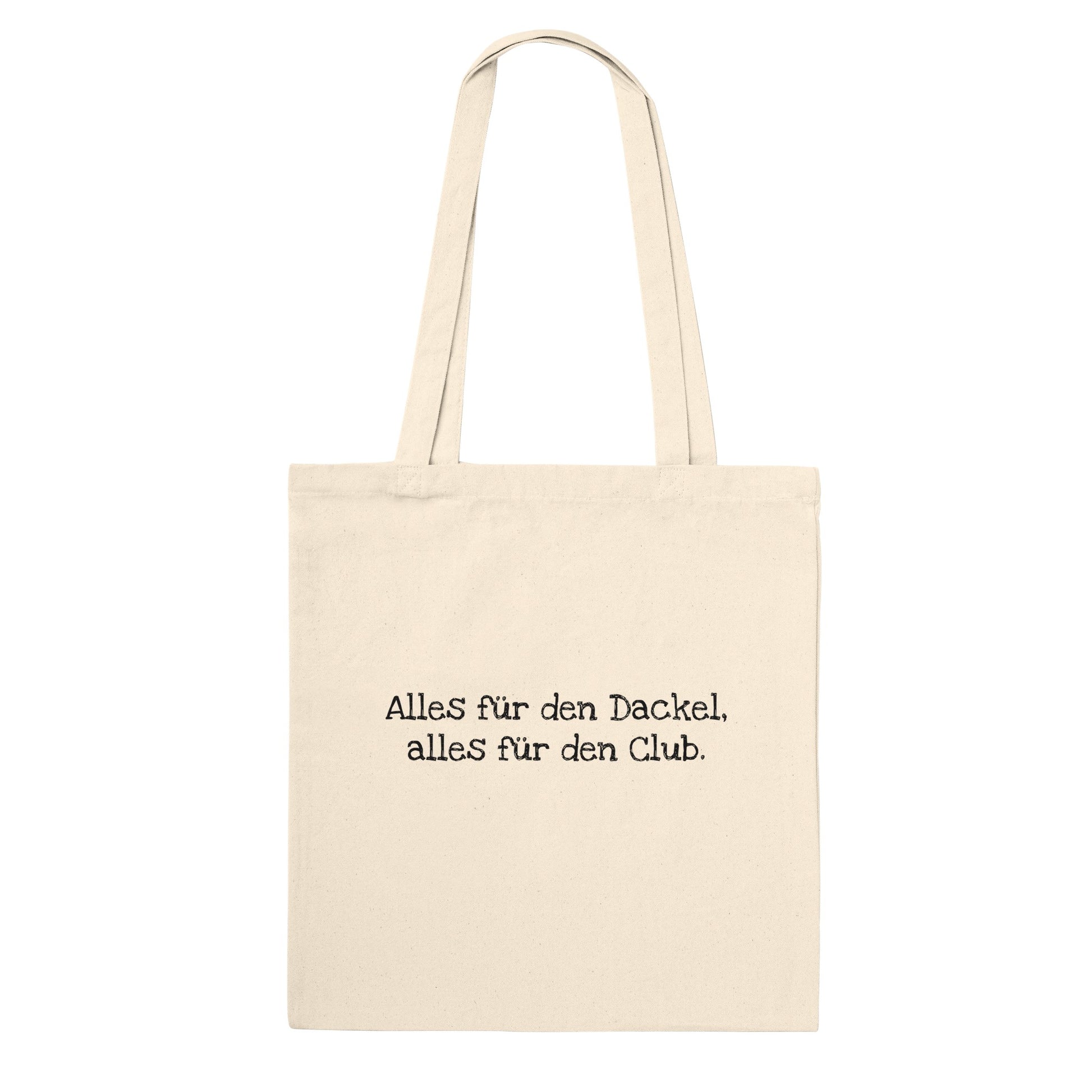 Dackel Tote Bag "Alles für den Dackel, alles für den Club" - Motiv schwarz - Default Title